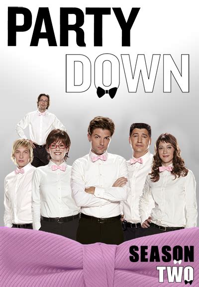 Party Down Season 2 .